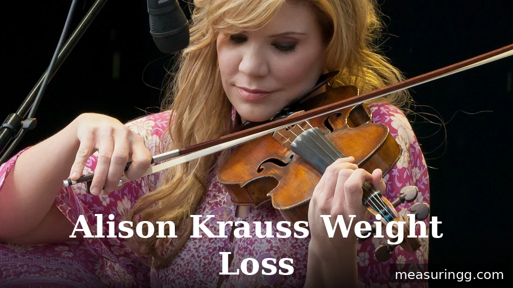 Alison Krauss Weight Loss